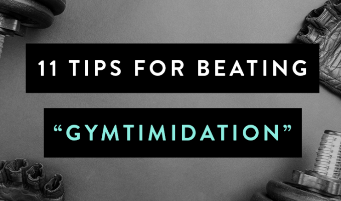 How to Overcome Gymtimidation