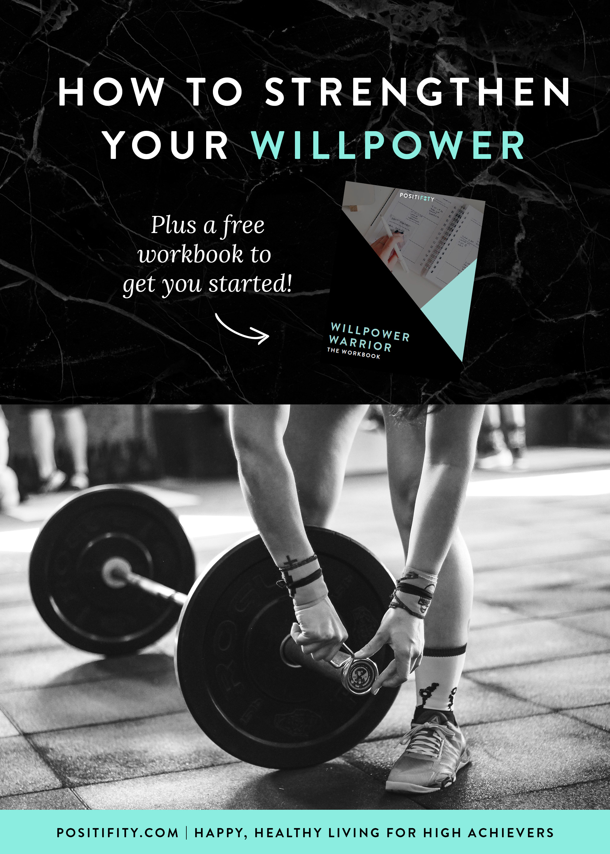 How to Strengthen Your Willpower